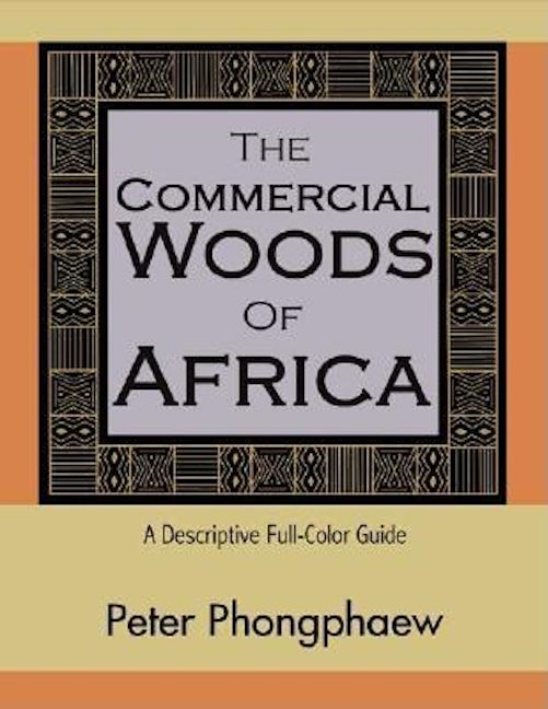 Book cover image for The Commercial Woods of Africa ISBN: 9780941936828